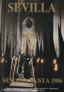 Cartel de la Semana Santa de Sevilla de 1986, obra de José Mª Gutiérrez Guillén (Foto)